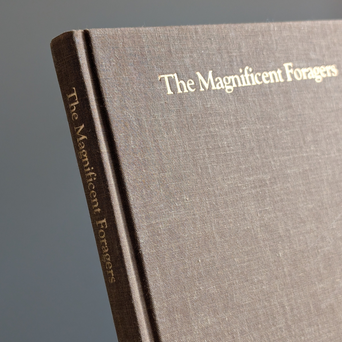 The Magnificent Foragers Book