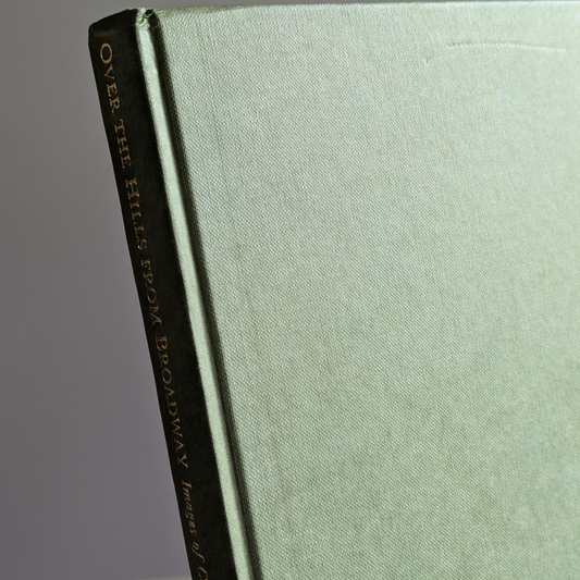 Over the Hills from Broadway Book