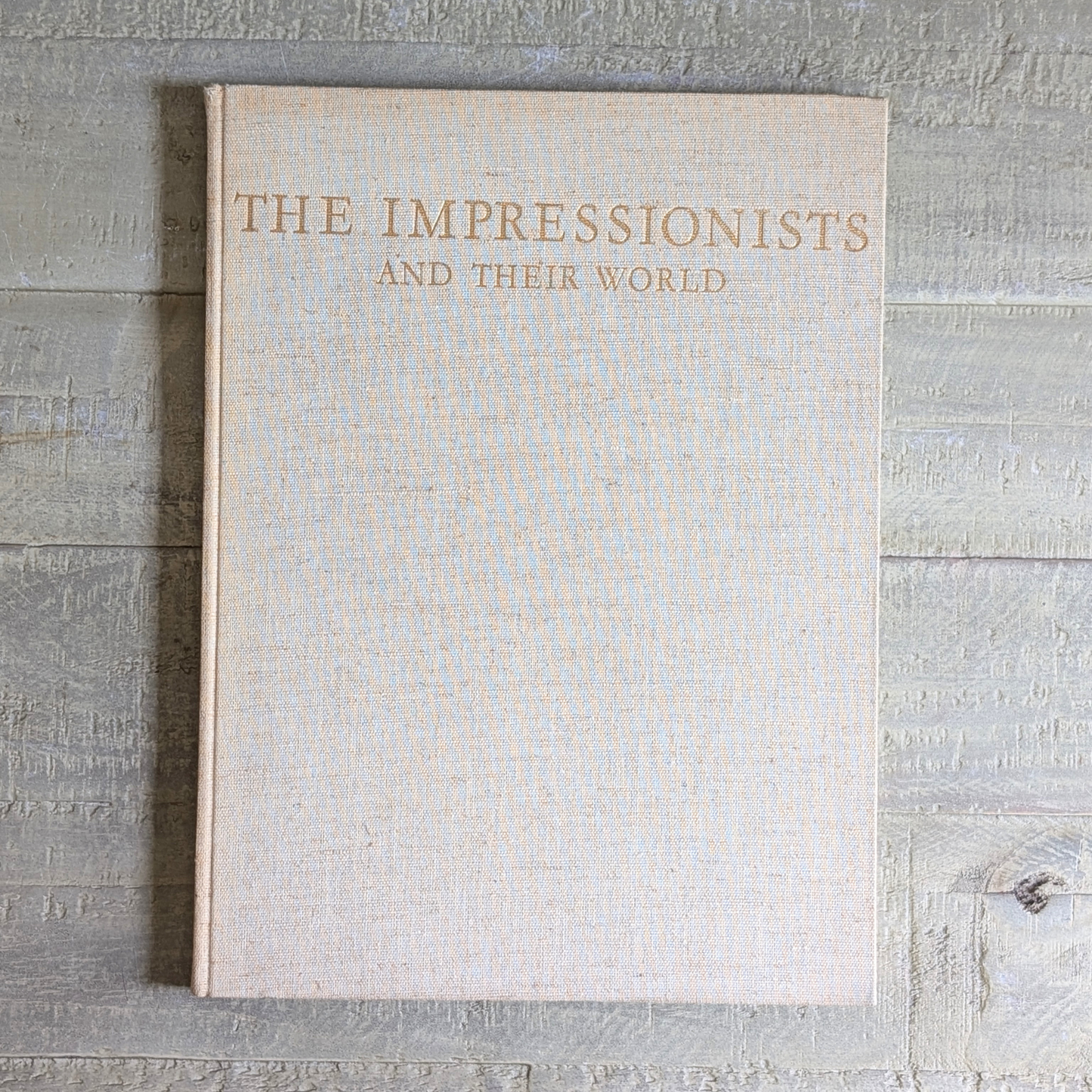 The Impressionists and their World Book